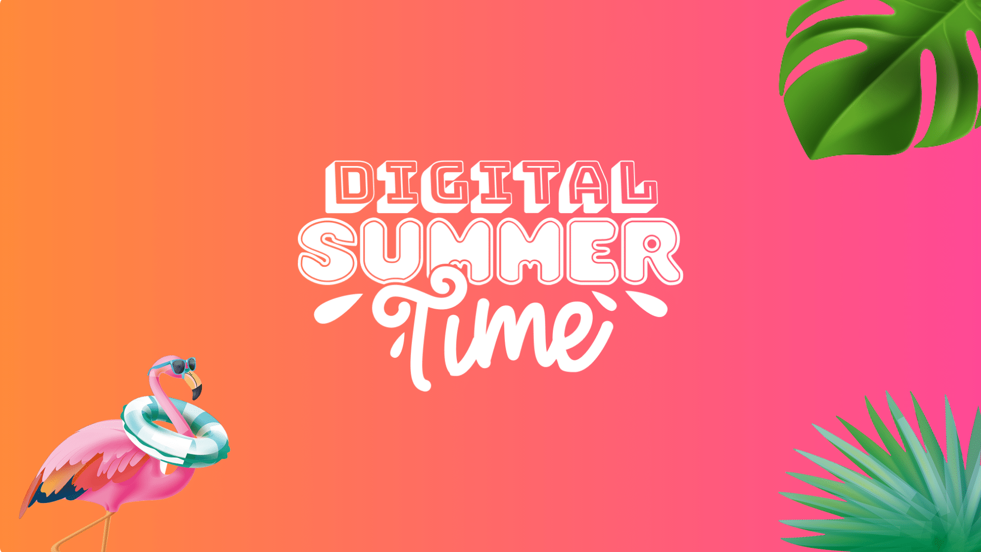 Digital Summer Time 2026